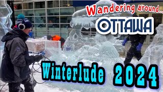 👣 Wandering Around Ottawa ❄️ Winterlude 2024 [upl. by Lenwood732]