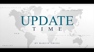 Update Time by Marcin Żmuda 22112023  wiadomości ze świata SEO i nie tylko [upl. by Reni463]