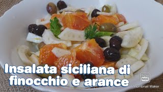 Insalata siciliana di finocchio e arance [upl. by Rabaj]