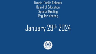 Livonia Public Schools Regular Meeting January 29 2023 [upl. by Yebloc564]