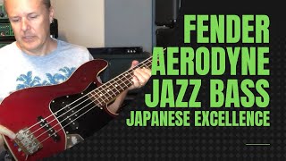 Fender Aerodyne Jazz Bass  Japanese Excellence [upl. by Eanar]