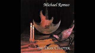 Michael Romeo  The Dark Chapter Album Remastered [upl. by Iruyas677]