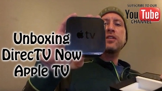 Unboxing DirecTV Now Apple TV [upl. by Attenehs]