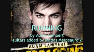 Adam Lambert  Running  rock mix [upl. by Viking]