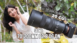 SIGMA 70 200mm F28 DG DN  REVIEW THỰC TẾ CHI TIẾT [upl. by Shewmaker]