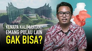 Seberapa Ideal Kalimantan sebagai Ibu Kota Baru Indonesia  Vois Monolog 5 [upl. by Aratahs70]