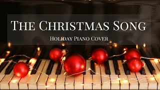 The Christmas Song  Chestnuts Roasting on an Open Fire Piano Solo [upl. by Nnahoj291]