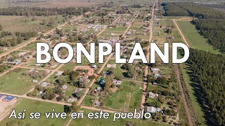 Así se vive en este pueblo  Bonpland Corrientes [upl. by Hatty51]