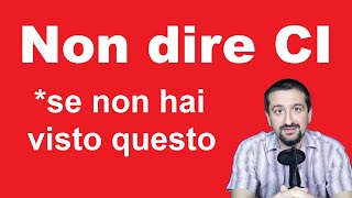 La particella CI quello che non sai  Cosa significa quotciquot in italiano e come si usa [upl. by Marashio]