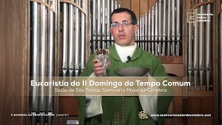 Missa do II Domingo do Tempo Comum  Ano B  Transmissão em direto [upl. by Aneelahs426]