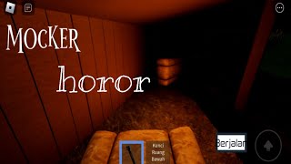 MOCKER HOROR ROBLOX [upl. by Suitangi447]