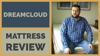 DreamCloud Hybrid Mattress Review and Sleep Trial [upl. by Debbi]