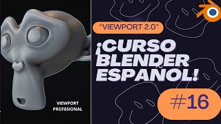 CURSO BLENDER 40  MEJORA TU VIEWPORT  VIEWPORT 20 [upl. by Saum941]