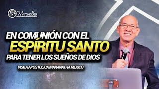 EN COMUNIÓN CON EL ESPÍRITU SANTO PARA TENER LOS SUEÑOS DE DIOSPastor Nahum RosarioMar 16 Ene2024 [upl. by Heathcote]