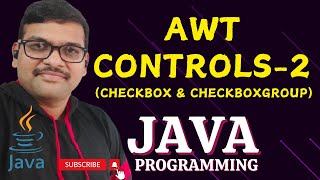 AWT CONTROLS part2 CHECKBOXCHECKBOXGROUP  JAVA PROGRAMMING [upl. by Yatnod23]