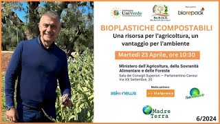 Madre Terra  Convegno 23 aprile a Roma su Bioplastiche compostabili [upl. by Sekofski]