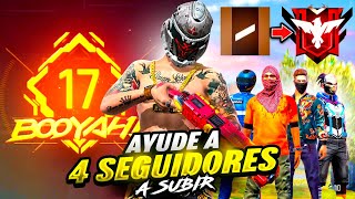 AYUDE A 4 SEGUIDORES A SUBIR DESDE BRONCE A HEROICO EN FREE FIRE [upl. by Hareenum100]