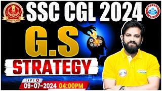 SSC CGL GS Strategy  SSC CGL 2024  SSC CGL Preparation  SSC CGL GKGS Strategy by Naveen Sir [upl. by Simaj]