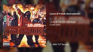 Lil Jon amp The East Side Boyz  Lovers amp Friends Instrumental [upl. by Eidurt]