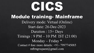 CICS Training  DEC2023  START DATE 27DEC [upl. by Euqirne]