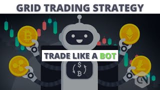 GRID TRADING STRATEGY LIKE A BOT [upl. by Ayenet]