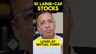 🔥🔥 10 Large Cap Stocks Mutual Fund’s favourites mutualfunds investingforbeginners [upl. by Assirim89]