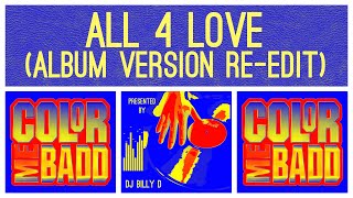 Color Me Badd  All 4 Love Album Version ReEdit [upl. by Yecats99]