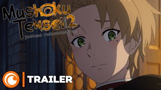 Mushoku Tensei Jobless Reincarnation S2 Cour 2  TRAILER OFFICIEL [upl. by Bijan994]