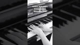 Robert Schumann Kinderszenen Op 15 No 4 Bittendes Kind schumann piano classical music [upl. by Amund]