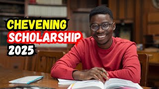 How to apply for Chevening Scholarship 2025 StepbyStep Guide [upl. by Ahsael]