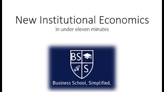 New Institutional Economics in 11 Minutes [upl. by Ireg]