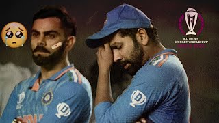 WorldCup2023IndiaVs Australia Emotional Edit 💔🥺 [upl. by Etteiluj]