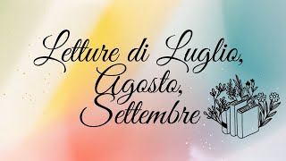 Letture 2023  Luglio Agosto Settembre [upl. by Arhsub]