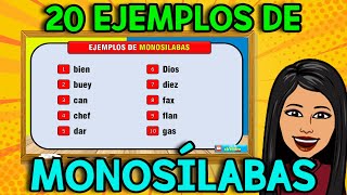 20 EJEMPLOS de PALABRAS MONOSÍLABAS I Monosílabas [upl. by Oyam481]