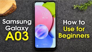 Samsung Galaxy A03s for Beginners Learn the Basics in Minutes [upl. by Mansoor]