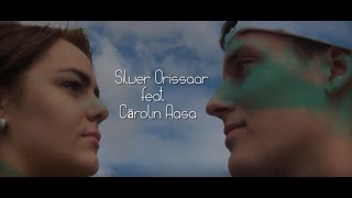 Silver ft Cärolin Aasa  Laske meil olla Official video [upl. by Lipman]