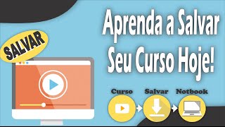 Como SALVAR Vídeo de CURSOS de qualquer Site  Método 2024 [upl. by Attelliw191]