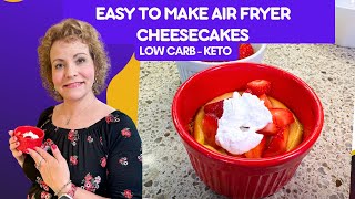 Easy to Make Low Carb Keto Air Fryer Cheesecakes [upl. by Dorn955]