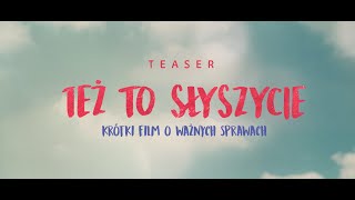 TEŻ TO SŁYSZYCIE  YOU HEAR IT TOO teaser trailer  2023 [upl. by Enois]