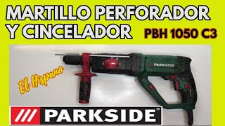 Martillo Perforador y Cincelador Parkside PBH 1050 C3 [upl. by Cami152]