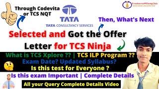 Update Whats Next after Accepting TCS Offer Letter  What is TCS Xplore  ILP Program 2021 Batch [upl. by Alleras]