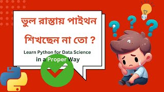 Python For Data Science and Machine Learning in Bangla [upl. by Arraeis]