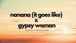 Gypsy Woman x Nanana  Ian Asher Full Remix [upl. by Eixirt]