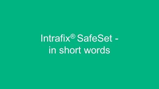 Intrafix® SafeSet in short words [upl. by Enad]