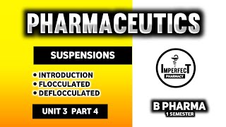 Suspensions  Flocculated And Deflocculated Suspensions  Advantages  Disadvantages  Pharmaceutics [upl. by Ludwig]