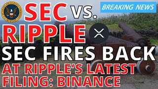 XRP Ripple news today 🚨 SEC Response to Ripple’s Notice of Supplemental Authority regarding Binance [upl. by Innavoig389]