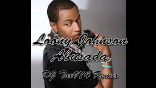 Loony Johnson  Abusada DjTox974 remix [upl. by Epuladaugairam]