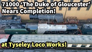 71000 The Duke of Gloucester NEARS Completion after 10 Years Aerial Views of TYSELEY LOCO WORKS [upl. by Vashtee]