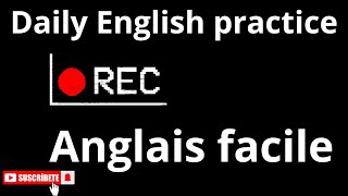 Expression  anglais facile daily English expressions [upl. by Atila]