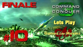 Lets Play  Games like Movies  Command and Conquer 3 Tiberium Wars  10 FINALE deutsch [upl. by Atnovart]